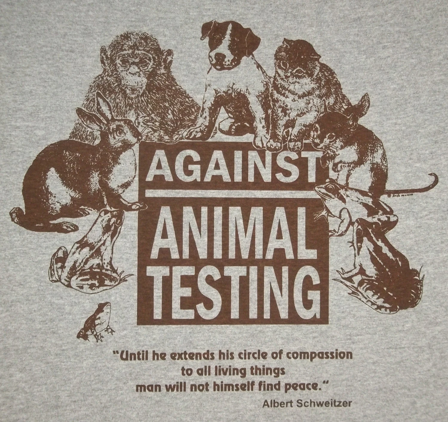 Against Animal Testing Animal Rights T-Shirt Gray