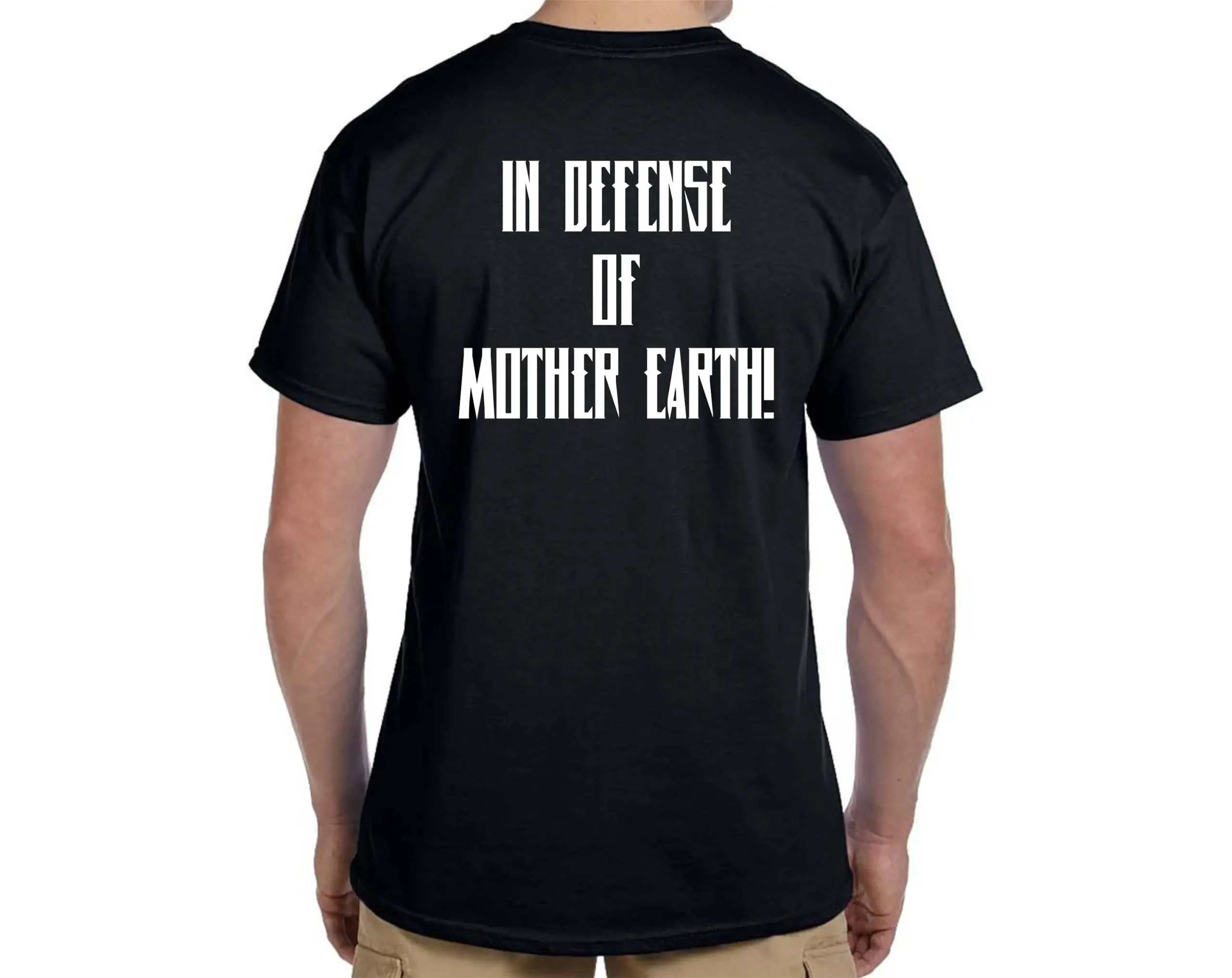 Earth First In Defense Of Mother, Activist T-Shirt WH - Image 3